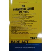 Commercial's The Commercial Courts Act, 2015 Bare Act 2022